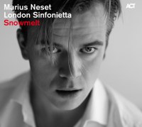 Marius Neset/London Sinfonietta: Snowmelt