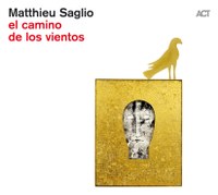 Matthieu Saglio: El camino de los vientos