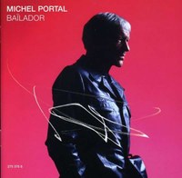 Michel Portal: Baïlador