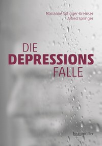 Die Depressionsfalle – bedenkliche Strategien zur Vermarktung von Psychopharmaka