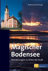 Magischer Bodensee – Wanderungen zu sagenumwobenen Kraftorten