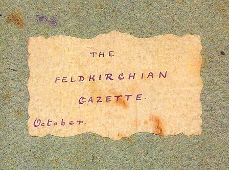 Ausschnitt der handschriftlichen Frontseite der Erstausgabe jener Schülerzeitung, die ACD 1875 als Student an der  Stella für seine englischsprachigen Mitschüler gestaltet und herausgegeben hat.  (© Farblaserausdruck der British Library London für Philipp Schöbi)