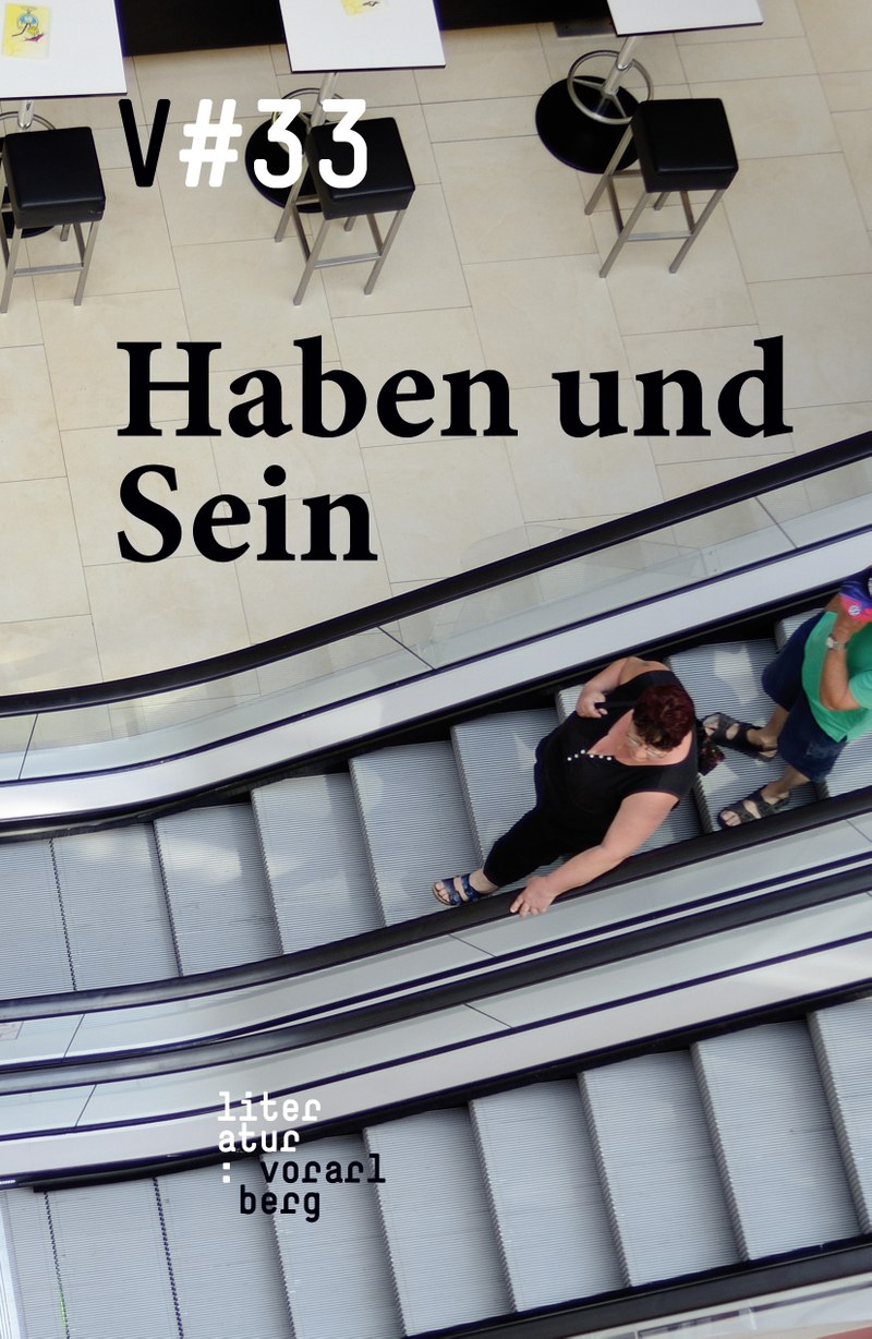 Autorinnen aus Österreich, der Schweiz, Deutschland und Liechtenstein wurden eingeladen, Texte über die Armut und das Arm-Sein für die V#33 zu verfassen © Gerhard Klocker