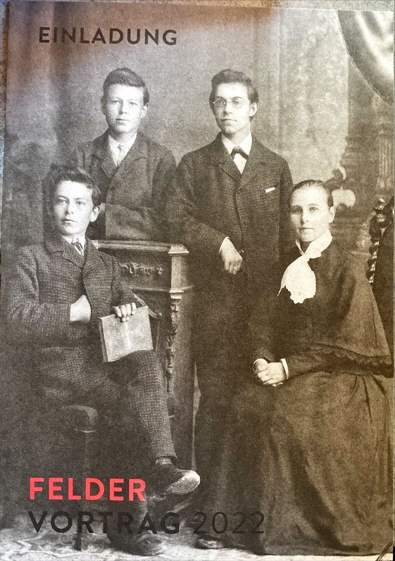 Hermann, Kaspar, Jakob und Maria Katharina Felder im August 1883 – abgebildet auf der Einladungskarte zum Felder-Vortrag 2022 von Jürgen Thaler.