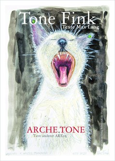 Das Kunstbuch "Arche.Tone" von Tone Fink mit Texten von Max Lang ist im Verlag "Bibliothek der Provinz" erschienen